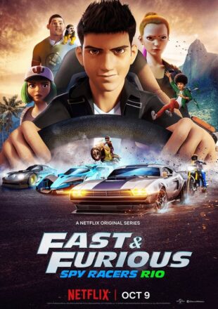 Fast and Furious Spy Racers Season 3 Dual Audio Hindi-English