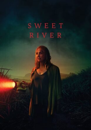 Sweet River 2020 Dual Audio Hindi-English 480p 720p 1080p