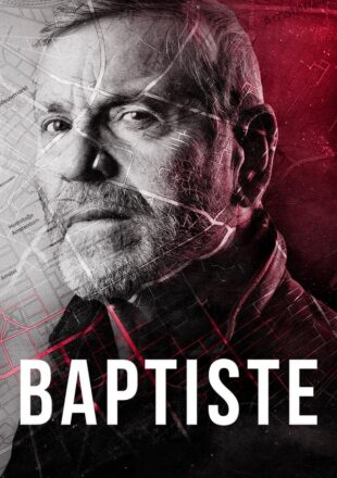 Baptiste Season 1 Hindi Dubbed 480p 720p All Episode