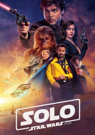 Solo: A Star Wars Story 2018 Dual Audio Hindi-English 480p 720p 1080p