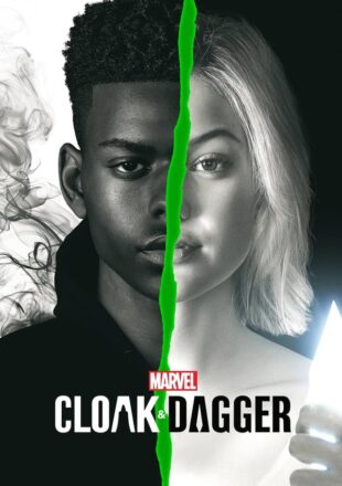 Cloak & Dagger Season 1-2 English 480p 720p All Episode