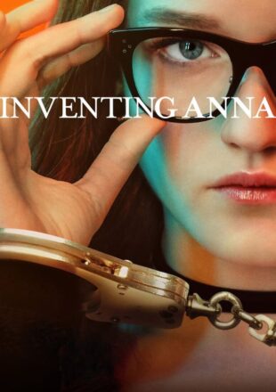 Inventing Anna Season 1 Dual Audio Hindi-English 480p 720p 1080p