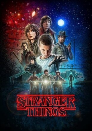 Stranger Things Season 1 Dual Audio Hindi-English All Episode