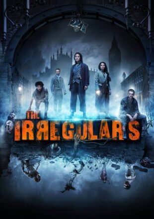 The Irregulars Season 1 Dual Audio Hindi-English 480p 720p 1080p