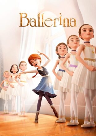 Ballerina 2016 Dual Audio Hindi-English 480p 720p