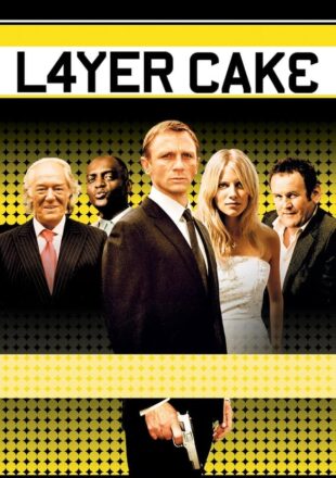 Layer Cake 2004 Dual Audio Hindi-English 480p 720p 1080p