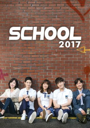 School 2017 Season 1 Dual Audio Hindi-Korean Episode 16 Added