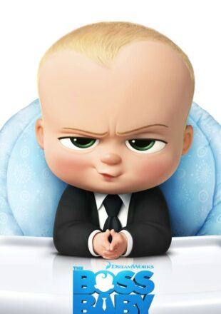 The Boss Baby 2017 Dual Audio Hindi-English 480p 720p 1080p