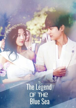 The Legend of the Blue Sea Season 1 Hindi Dubbed All Episode