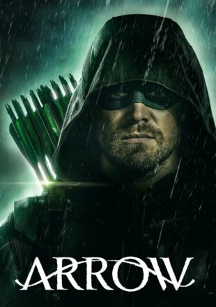 Arrow Season 1-8 English With Subtitle 480p 720p 1080p Complete Episode