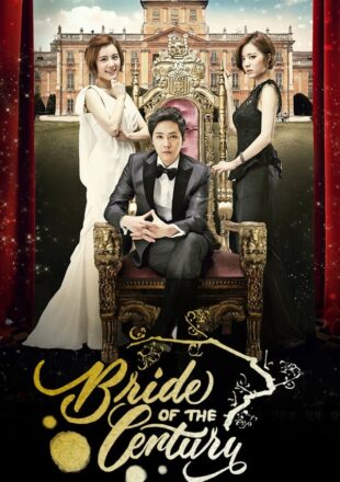 Bride of the Century Season 1 Hindi Dubbed 480p 720p 1080p