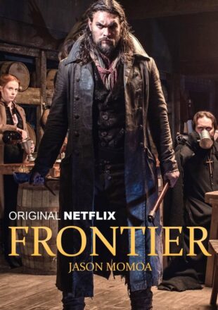 Frontier Season 1-3 English 480p 720p 1080p Complete Episode