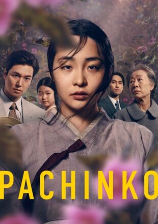 Pachinko Season 1-2 Dual Audio English-Korean 480p 720p 1080p All Episode