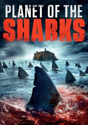 Planet of the Sharks 2016 Dual Audio Hindi-English 480p 720p