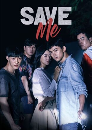 Save Me Season 2 Hindi Dubbed 480p 720p 1080p All Episode