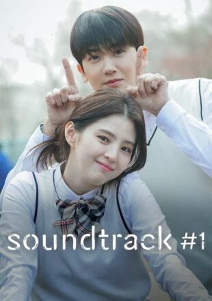 Soundtrack #1 Season 1 Dual Audio Hindi-Korean 480p 720p 1080p