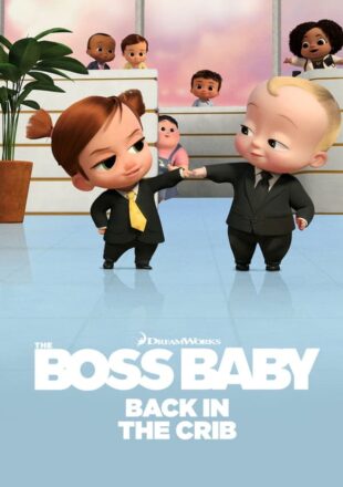 The Boss Baby: Back in the Crib Season 1 English 480p 720p 1080p