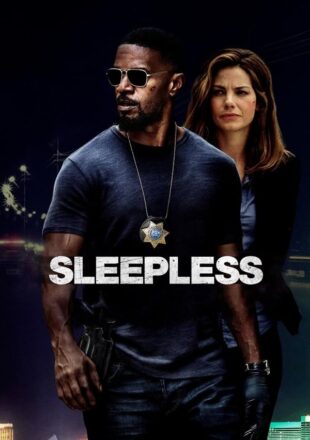 Sleepless 2017 Dual Audio Hindi-English 480p 720p 1080p