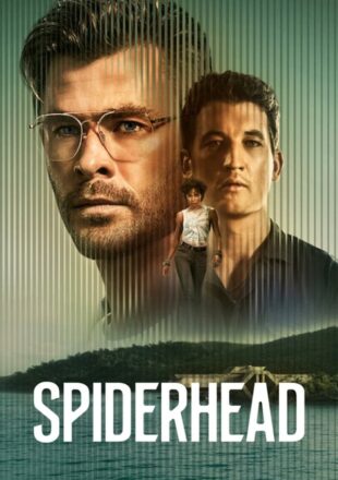 Spiderhead 2022 Dual Audio Hindi-English 480p 720p 1080p