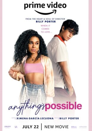 Anything’s Possible 2022 Dual Audio Hindi-English 480p 720p 1080p