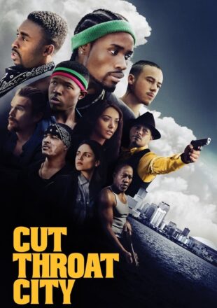 Cut Throat City 2020 Dual Audio Hindi-English 480p 720p 1080p