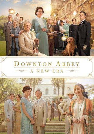 Downton Abbey: A New Era 2022 Dual Audio Hindi-English