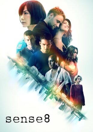 Sense8 Season 1-2 English 480p 720p 1080p Complete Episode