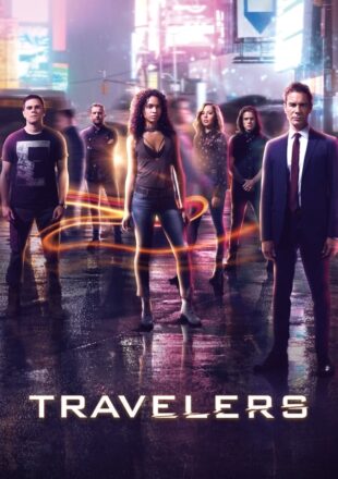 Travelers Season 1-3 English 720p Complete Episode