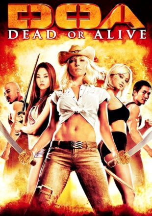 DOA: Dead or Alive 2006 Dual Audio Hindi-English 480p 720p 1080p