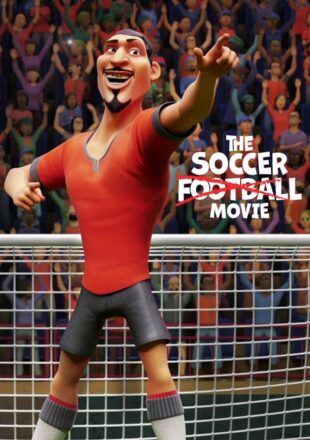 The Soccer Football Movie 2022 Dual Audio Hindi-English 480p 720p 1080p