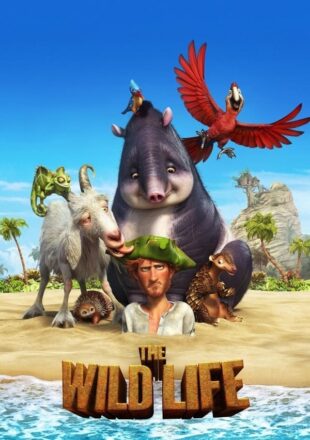 The Wild Life 2016 Dual Audio Hindi-English 480p 720p 1080p