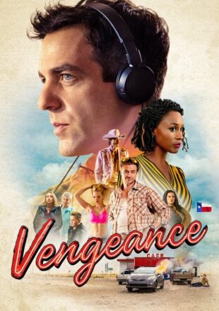 Vengeance 2022 Dual Audio Hindi-English 480p 720p 1080p