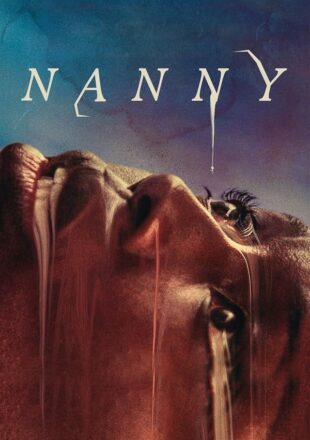 Nanny 2022 Dual Audio Hindi-English 480p 720p 1080p