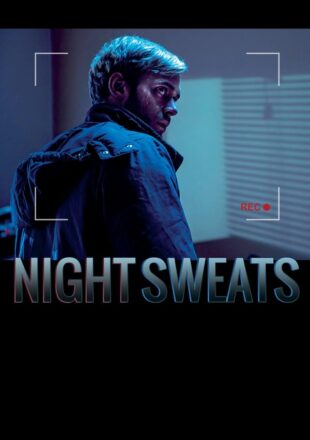 Night Sweats 2019 Dual Audio Hindi-English 480p 720p