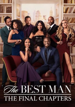 The Best Man: The Final Chapters Season 1 English 720p 1080p