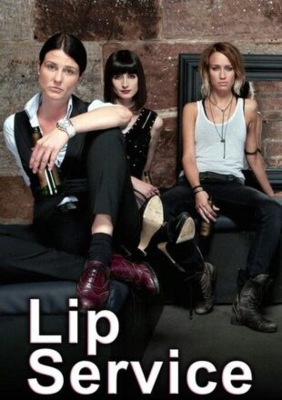 Lip Service Season 1-2 English With Subtitle 720p 1080p All Episode