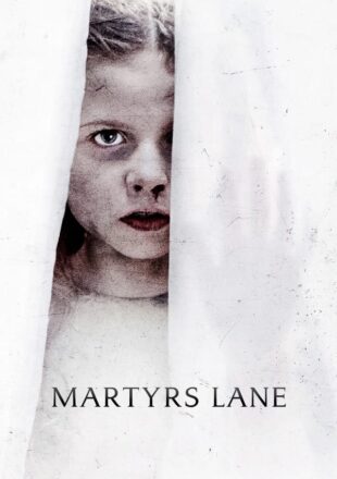 Martyrs Lane 2021 Dual Audio Hindi-English 480p 720p 1080p