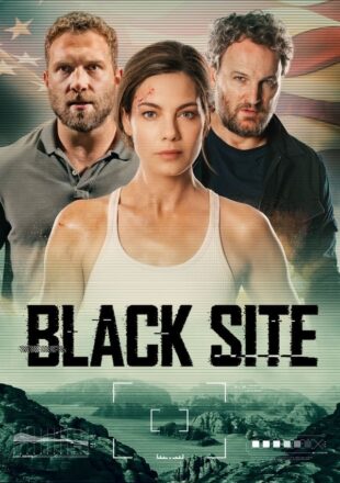 Black Site 2022 Dual Audio Hindi-English 480p 720p 1080p