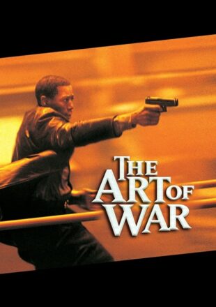 The Art of War 2000 Dual Audio Hindi-English 480p 720p 1080p