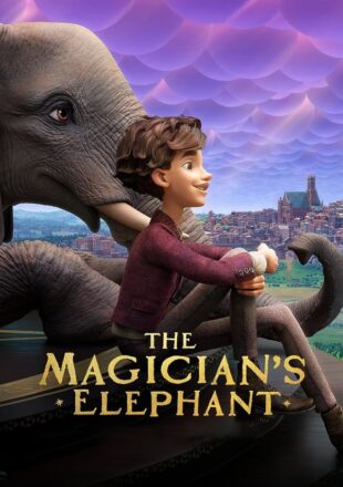 The Magician’s Elephant 2023 Dual Audio Hindi-English 480p 720p 1080p