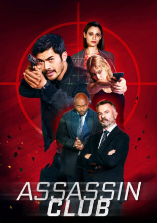 Assassin Club 2023 Dual Audio Hindi-English 480p 720p 1080p