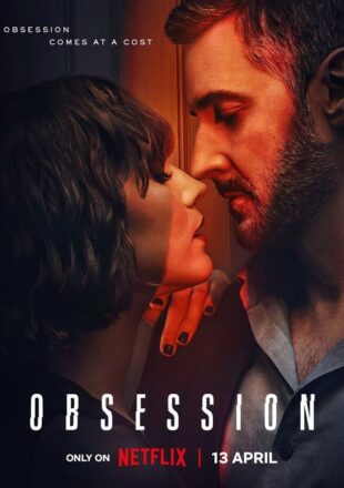 Obsession Season 1 Dual Audio Hindi-English 480p 720p 1080p