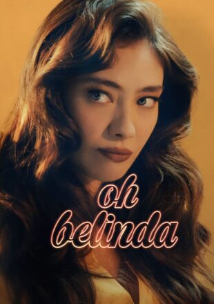 Oh Belinda 2023 Dual Audio Turkish-English 480p 720p 1080p