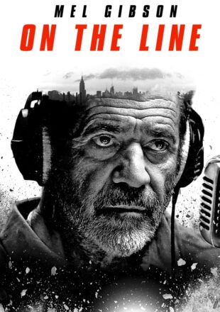 On the Line 2022 Dual Audio Hindi-English 480p 720p 1080p