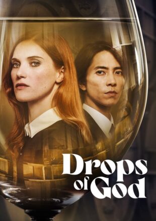 Drops of God Season 1 French With English Subtitle Episode 8 Added