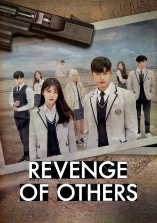 Revenge of Others Season 1 Dual Audio English Korean 480p 720p 1080p