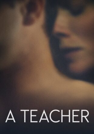 A Teacher Season 1 English 720p Complete Episode