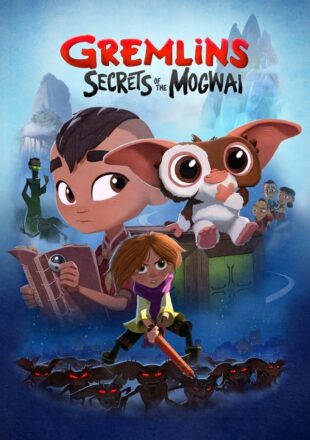 Gremlins: Secrets of the Mogwai Season 1 English 720p 1080p Episode 10 Added