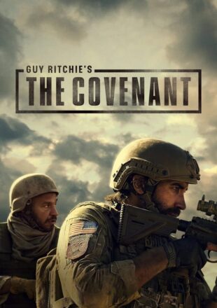 Guy Ritchie’s The Covenant 2023 Dual Audio Hindi-English 480p 720p 1080p