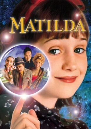 Matilda 1996 Dual Audio Hindi-English 480p 720p 1080p